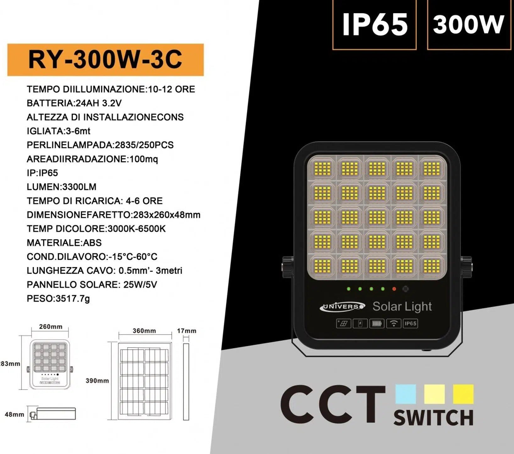 Proiettore LED Solare UNIVERSO RY-300W-3C | 3300 Lumen IP65 CCT 3in1 3000K-4000K-6500K con Pannello Solare e Telecomando