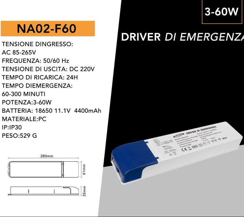 Driver di Emergenza UNIVERSO NA02-F60 per LED 3W-60W | Autonomia 300 Min | Uscita DC 220V