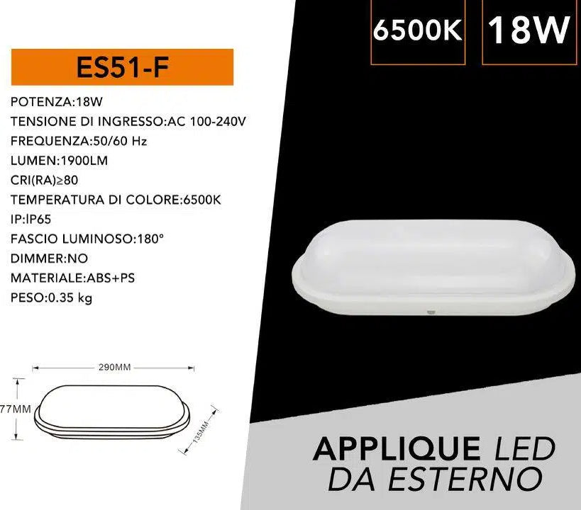 Plafoniera LED Ovale Esterno IP65 18W 1900 Lumen | Colore Bianco