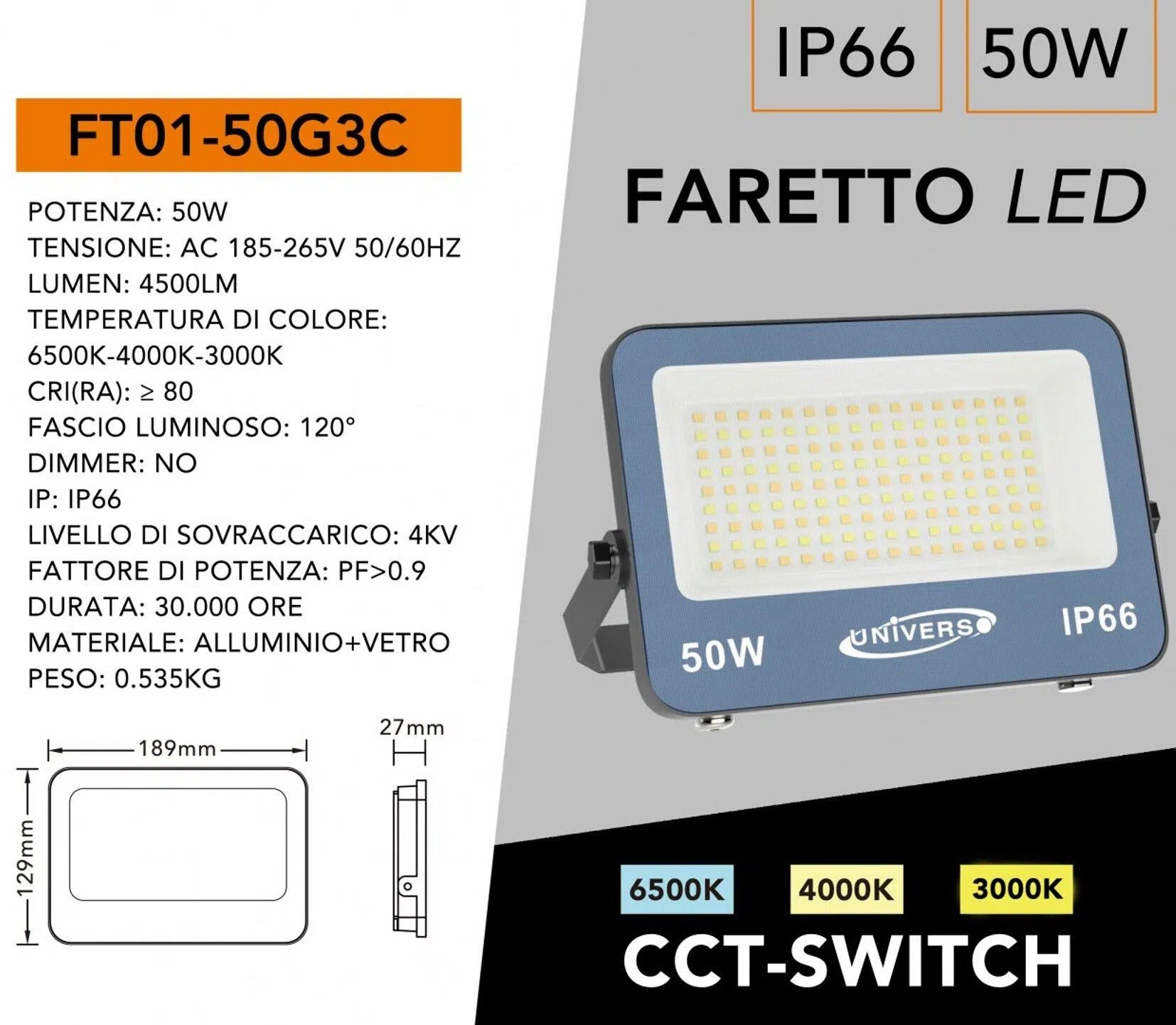 Proiettore LED Ultra Slim SMD UNIVERSO FT01-50G3C 50W | CCT Selezionabile IP66