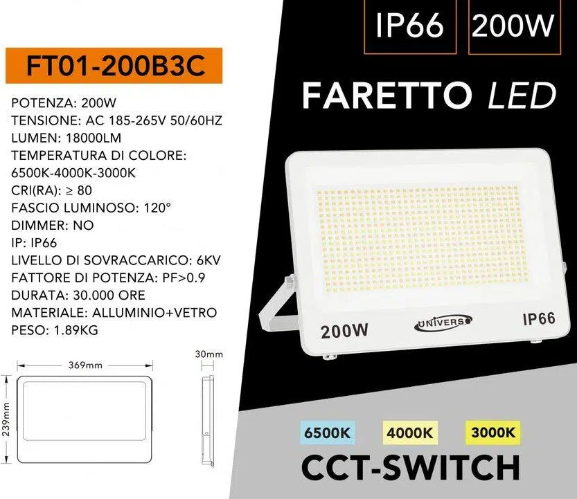 Proiettore LED Ultra Slim SMD UNIVERSO FT01-200B3C 200W | CCT Selezionabile IP66