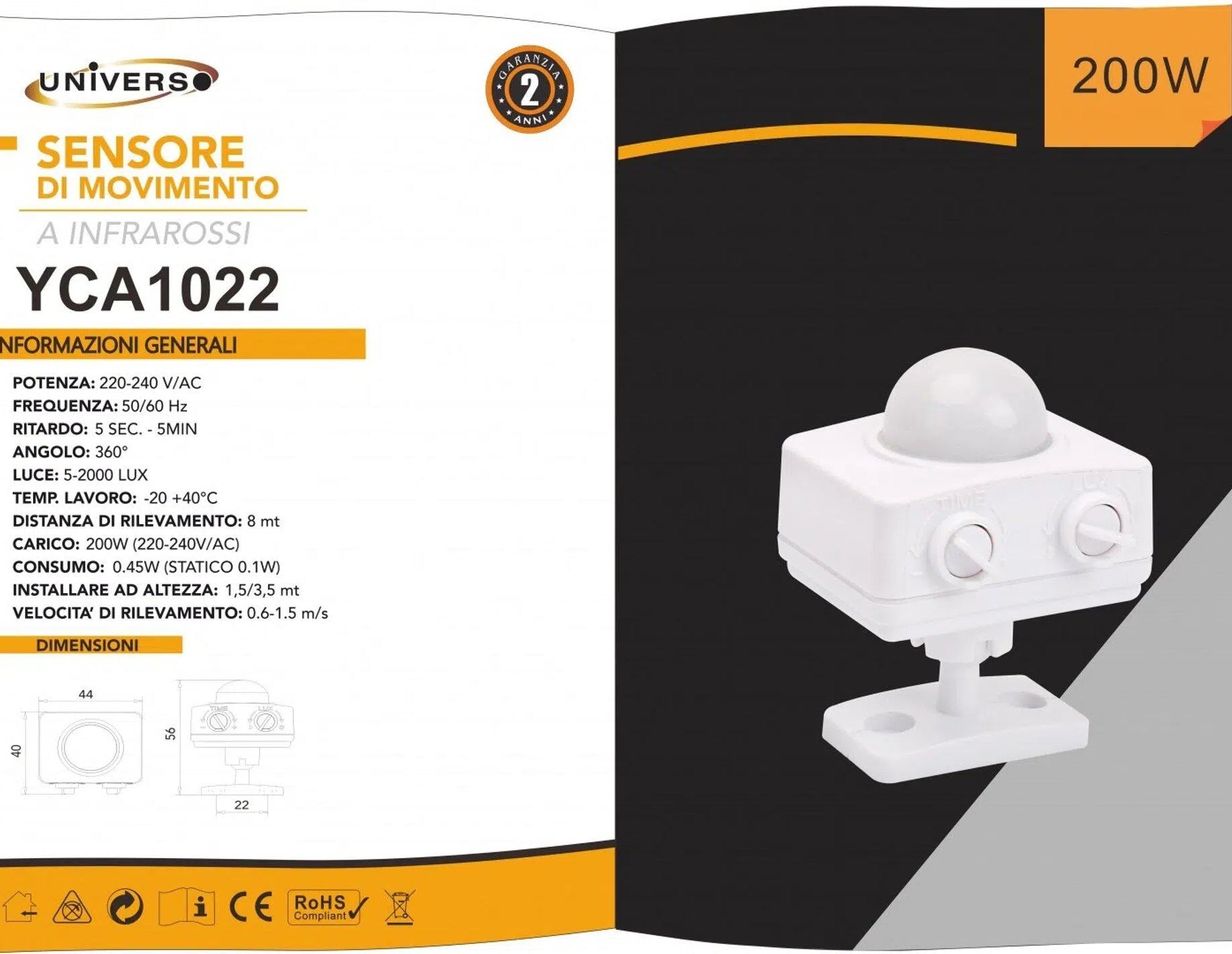 Sensore di Movimento a Infrarossi Universo YCA1022 – Per Parete o Soffitto, Angolo 360°, Illuminazione Automatica, IP20