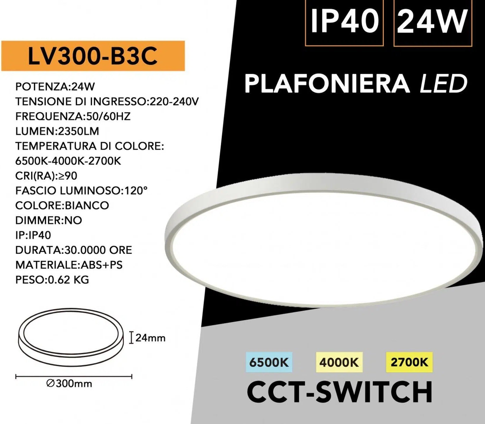 Plafoniera Ultra Slim SMD LED Rotonda UNIVERSO LV-300-B3C 24W Ø30cm | CCT 3in1 IP40 Bianco