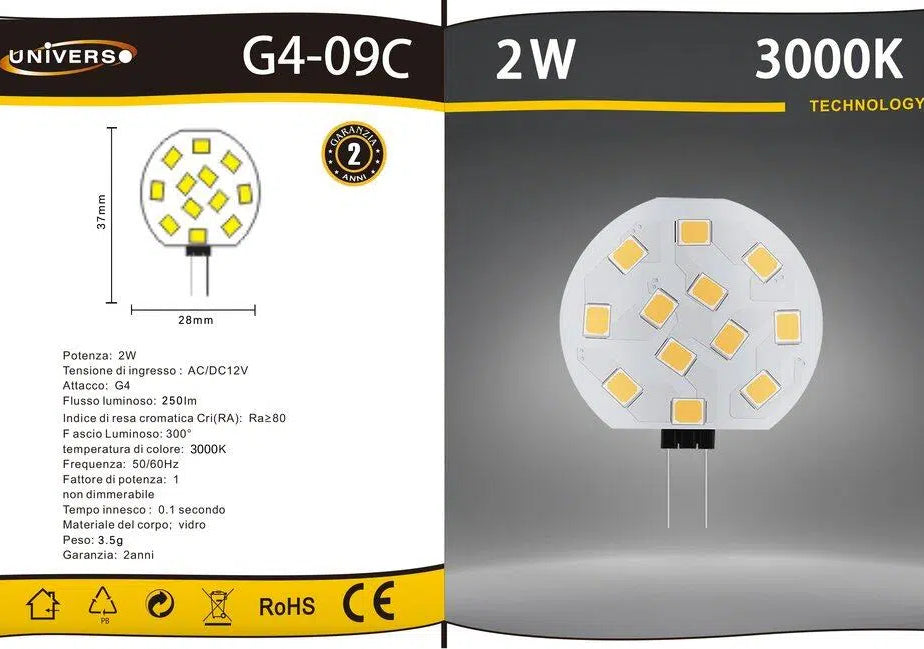 UNIVERSO G4-09 LAMPADINA LED G4 SPOTLIGHT 2/2.5W BULD DISC SMD CHIP 3000K 4000K 6500K