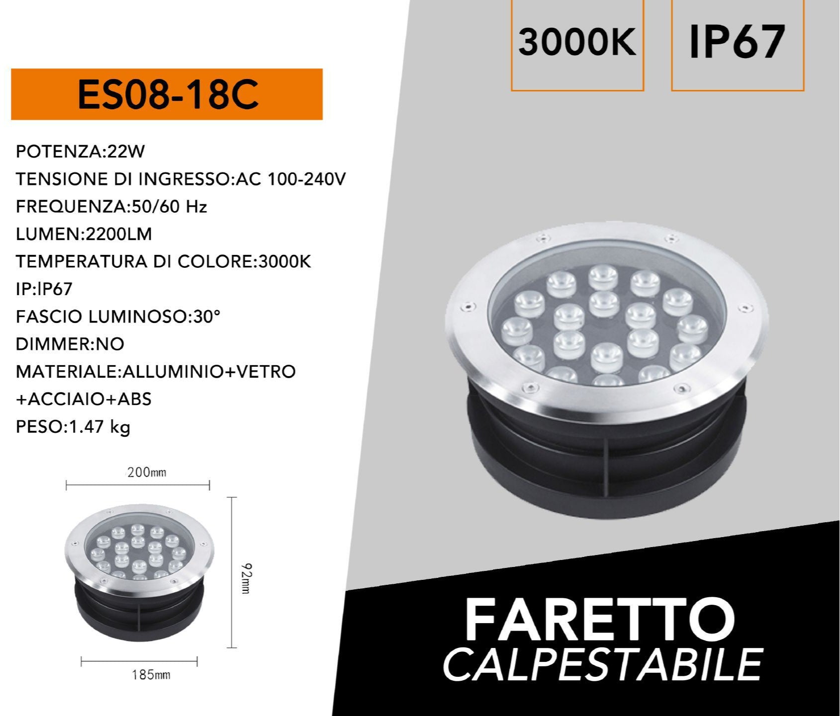 Faretto Segnapasso Calpestabile LED da Interramento 18W SMD Power LED IP67