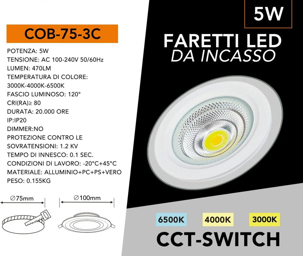 Faretto COB LED da Incasso Rotondo 5W – Colore Bianco, CCT Switch con Selezione Luce 3000K/4000K/6500K