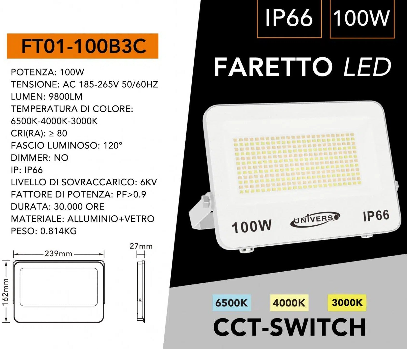 Proiettore LED Ultra Slim SMD UNIVERSO FT01-100B3C 100W | CCT Selezionabile IP66