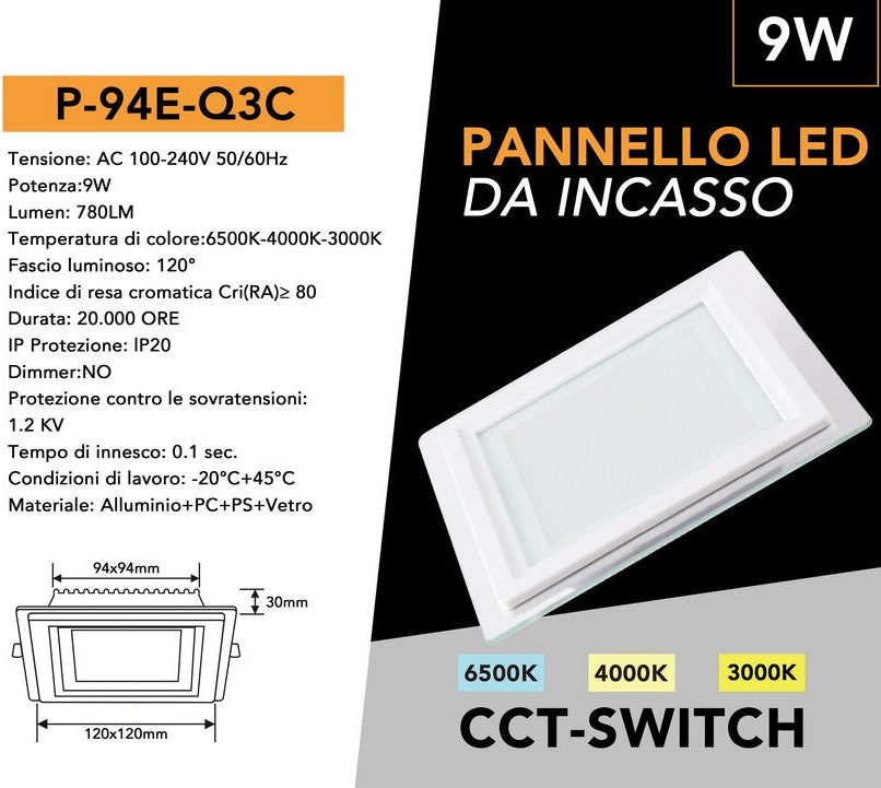 Pannello LED Slim Quadrato in Vetro 9W 780 Lumen | CCT Regolabile 3000K-4000K-6500K