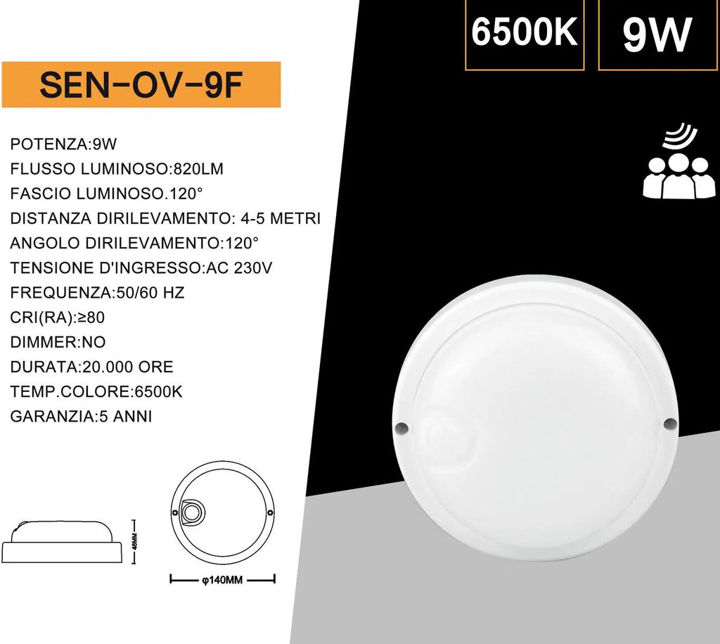Plafoniera LED Circolare con Sensore UNIVERSO SEN-OV-9F 9W | Dome Light Esterno IP56