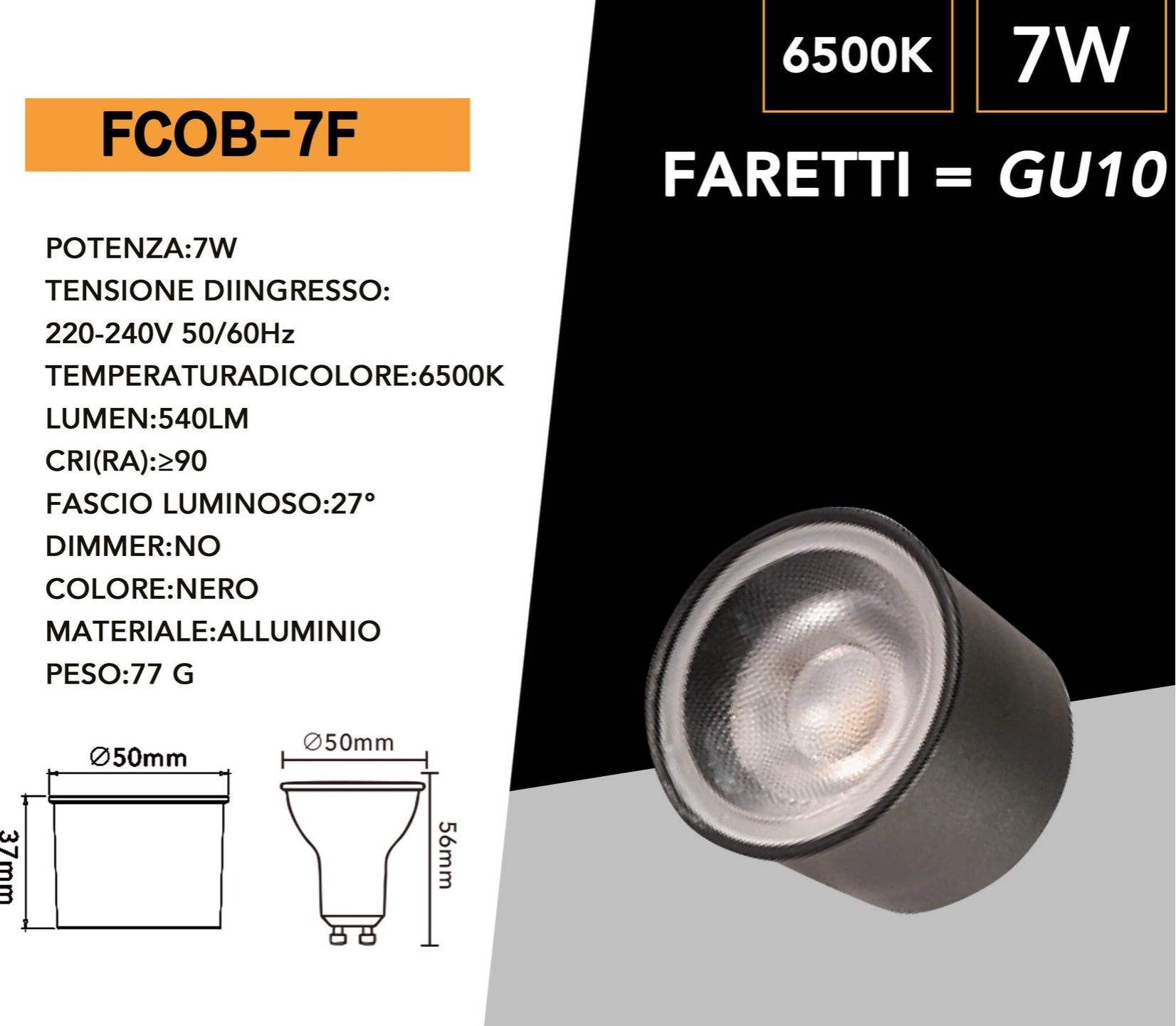 Faretto COB LED Spot Light Universo FCOB-7 – 7W, CRI≥90, per Sostituzione Lampadine GU10, Diametro 50mm