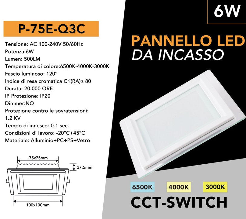 Pannello LED Slim Quadrato in Vetro 6W 500 Lumen | CCT Regolabile 3000K-4000K-6500K