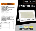 Proiettore LED Ultra Slim SMD UNIVERSO FT02-300B3C 300W - immagine 8