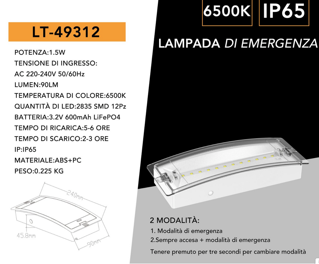 UNIVERSO LT-49312 Lampada LED di Emergenza Anti Black Out 1.5W 90 Lumen con Pittogrammi – IP65 per Interno ed Esterno