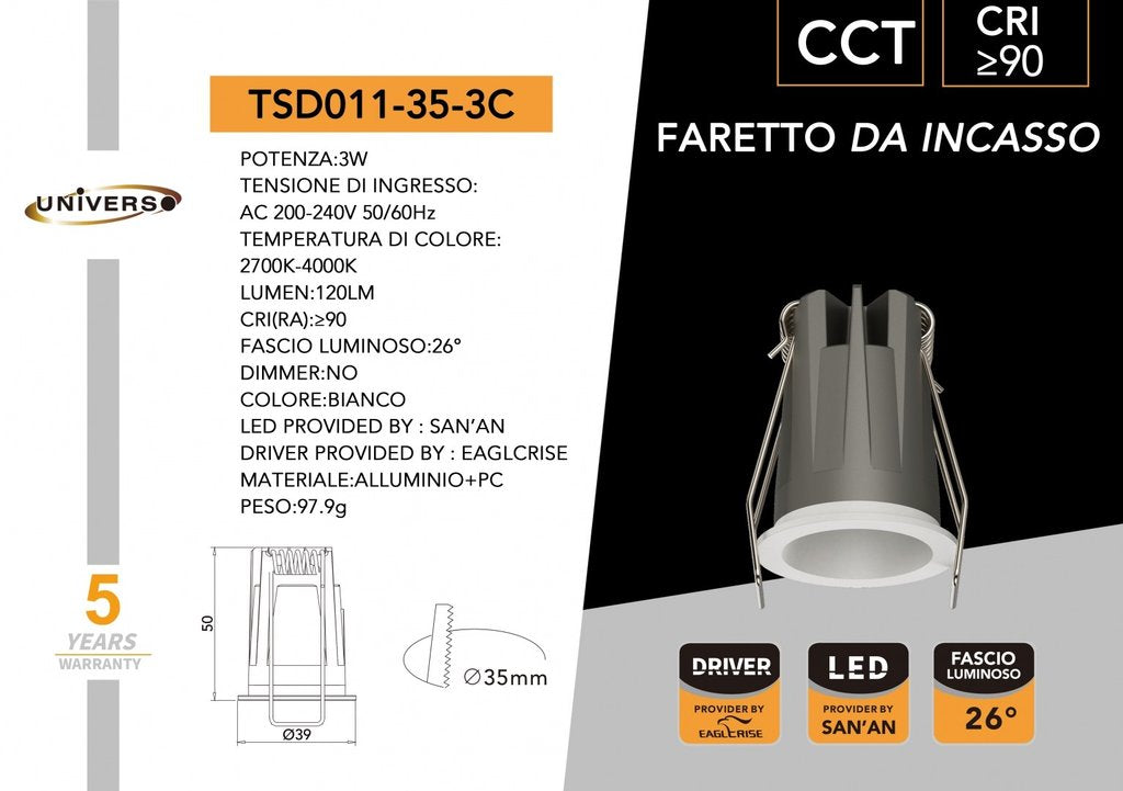 Faretto LED Rotondo da Incasso UNIVERSO TSD011-35-3C 3W | CCT Switch IP20 Bianco