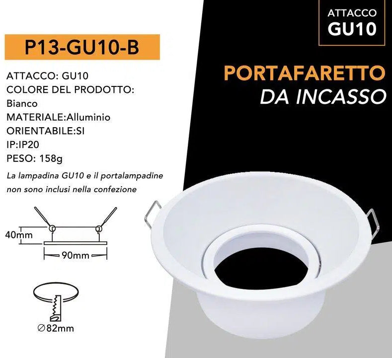 Portafaretto Rotondo Orientabile da Incasso in Metallo Bianco UNIVERSO P13-B | Per Lampade GU10