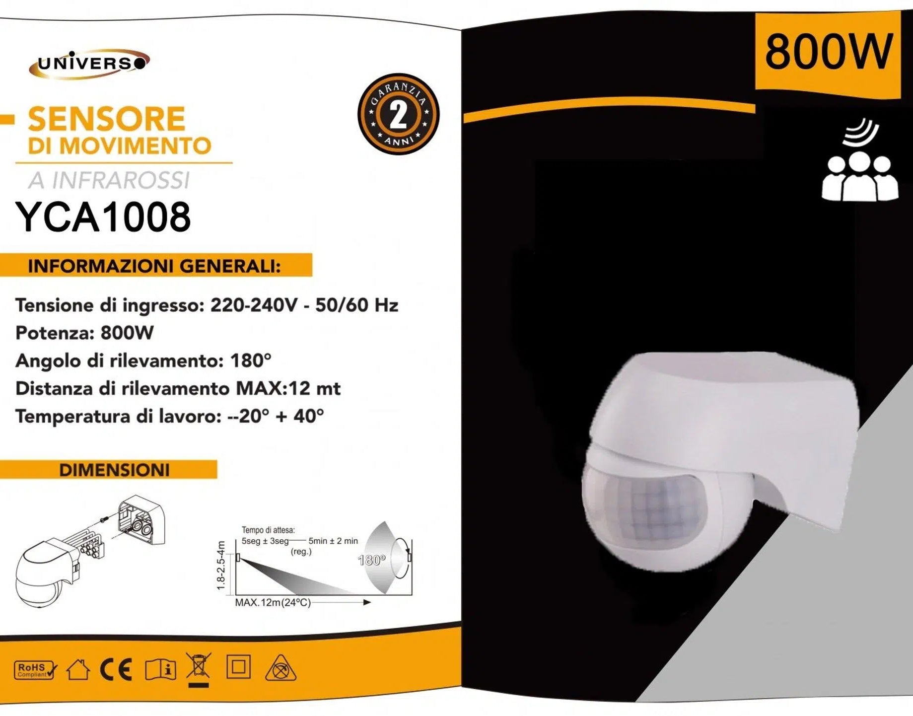 UNIVERSO YCA1008 Sensore di movimento a infrarossi IP44 per lampadine fino a 800W, ideale per illuminazione automatica interna ed esterna